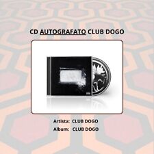 CLUB DOGO Cd Autografato /