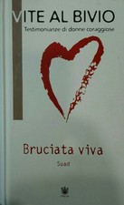 [SCA.1G] VITE AL BIVIO - BRUCIATA VIVA - SUAD - RBA ITALIA - USATO