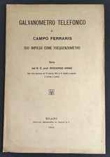 GALVANOMETRO TELEFONICO FERRARIS IMPIEGO COME FREQUENZIOMETRO (Riccardo Arnò)