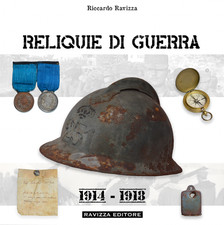 Reliquie di Guerra 1914-1918