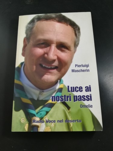 Luce nostri passi omelie - nostri,