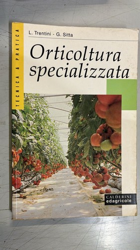 Orticoltura specializzata - orticoltura,