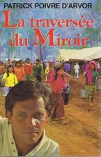 La traversee du miroir.Patrick