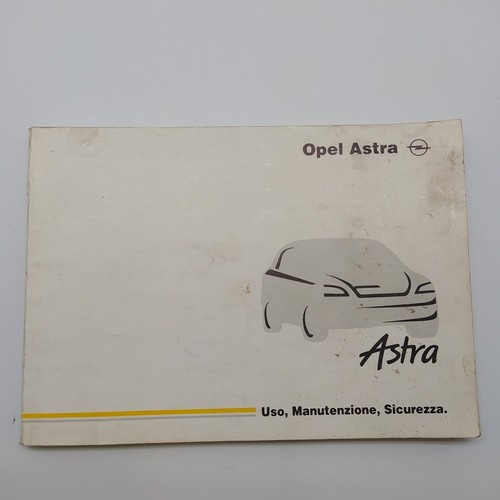 Libretto uso manutenzione opel - manutenzione,