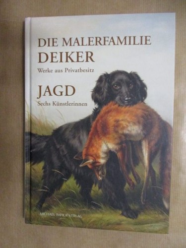 Die malerfamilie deiker - die,