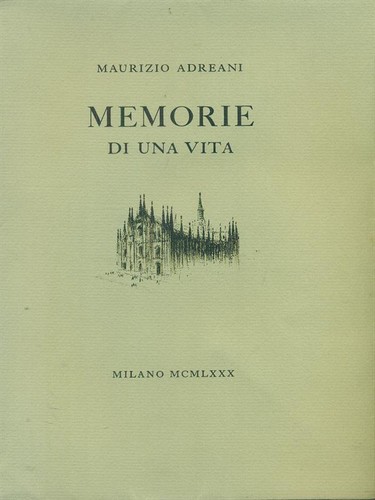 Memorie una vita adreani - memorie,