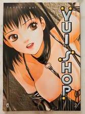 49) YUI SHOP 2 Toshiki Yui - ed. Star Comics 2000 - ottimo+