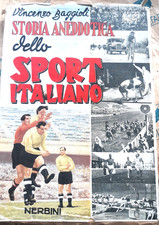 STORIA ANEDDOTICA DELLO SPORT