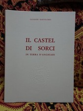 Giuseppe Bartolomei Il Castel di Sorci in terra d'Anghiari