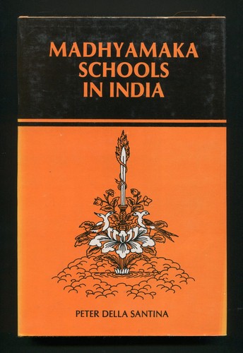 Madhyamaka schools india - madhyamaka, in