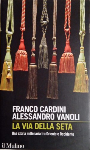Via della seta una storia - la,