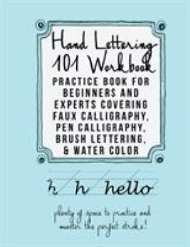 Hand lettering 101 workbook - 101,