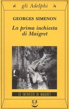 Georges Simenon. La prima