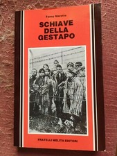 SCHIAVE DELLA GESTAPO di FANNY