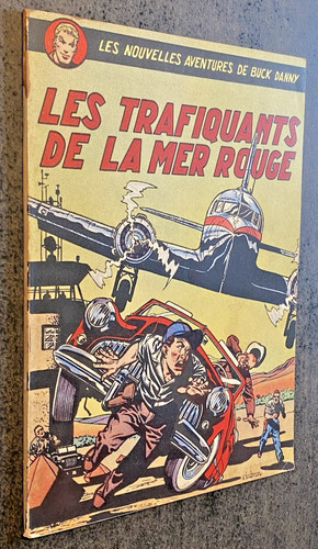 Buck danny les - -, trafiquants
