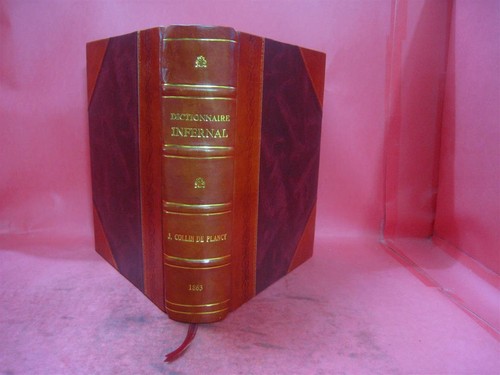 Dictionnaire infernal ou - dictionnaire,
