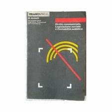 J 9676 LIBRO DIRITTO COMMERCIALE, LEGISLAZIONE SOCIALE E CONTABILITA' PUBBLIC...