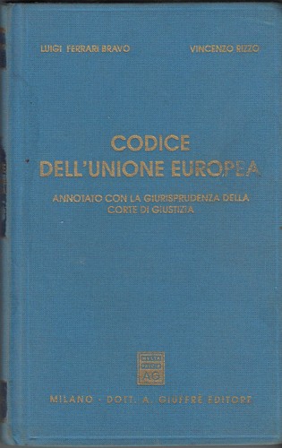 Codice dell unione europea - dell'unione,