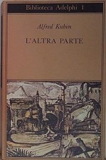 Kubin L'ALTRA PARTE Adelphi