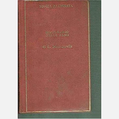Dizionario delle armi - dizionario,