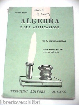Algebra sue applicazioni - le,