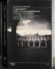 I SEGRETI DELLA MASSONERIA. LAURENCE GARDNER. NEWTON.