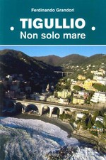 Tigullio non solo mare - [De