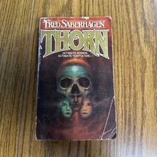 Thorn By Fred Saberhagen 1980