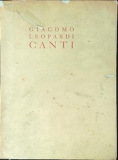 CANTI LEOPARDI GIACOMO MONDADORI 1949  BROSSURA