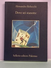 DOVE SEI STA NOTTE Alessandro