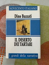 Dino Buzzati Il Deserto dei Tartari I Grandi della Narrativa