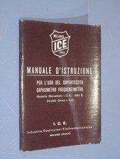 MANUALE D'ISTRUZIONE PER L'USO DEL SUPERTESTER CAPACIMETRO FREQUENZIMETRO AA. VV