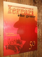 Ferrari che gente 50 di storia