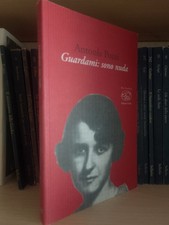 antonia pozzi, guardami sono