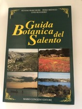 Guida Botanica del Salento_MARCHIORI_MEDAGLI_RUGGIERO_CONGEDO EDITORE_Giugn 1998