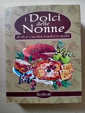 Dolci delle nonne buona - dolci,