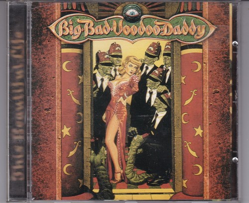 Big bad voodoo daddy this - big,