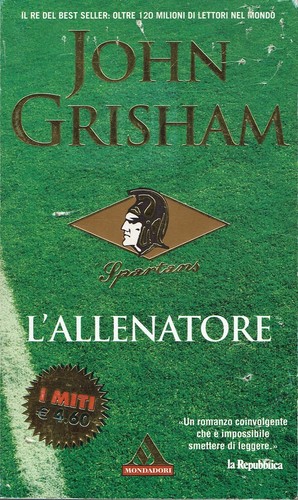 John grisham l allenatore - grisham, l'allenatore