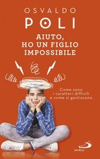 Libri Osvaldo Poli - Aiuto, Ho