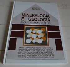 ERBERTO TEALDI MINERALOGIA E GEOLOGIA VOCABOLARIO