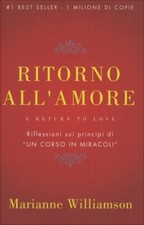 LIBRO RITORNO ALL'AMORE -