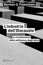 l'industria dell'olocausto. lo