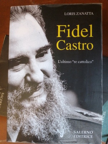 Loris zanatta fidel castro - fidel,
