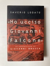 Ho Ucciso Giovanni Falcone