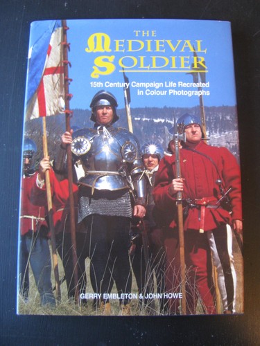 The medieval soldier - the,