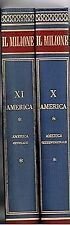 AMERICA VOLL. X XI il milione