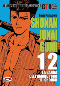 Gto shonan junai gumi - gumi,