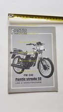 Fantic Motor Strada 50 FM 240 1982 manuale uso manutenzione originale