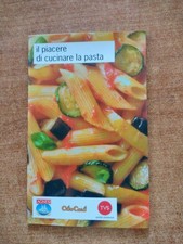 IL PIACERE DI CUCINARE LA PASTA - AGNESI - OLIO CARLI - TVS PENTOLE ANTIADERENTI