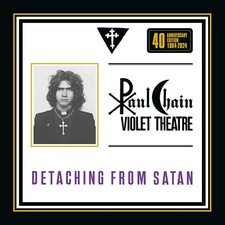 Paul Chain - Detaching From Satan 40TH Anniversary  Edition Compact Disc